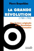 Grande Révolution (1789-1793) (La)