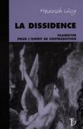 Dissidence (La)